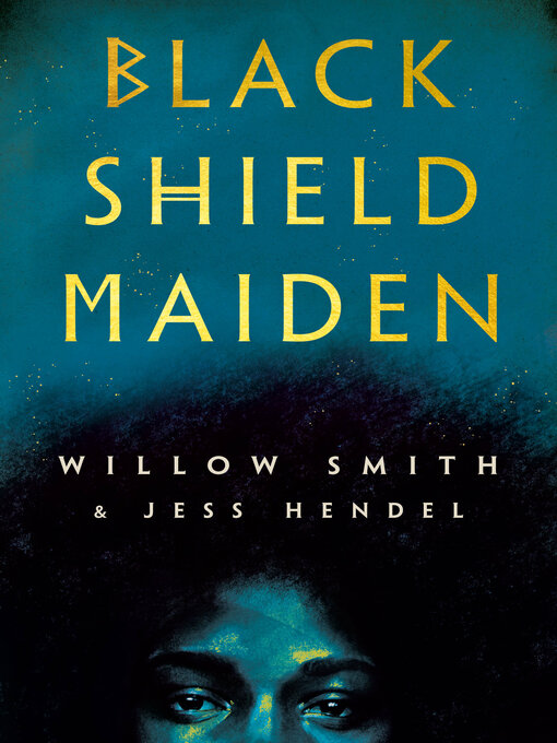 Title details for Black Shield Maiden by Willow Smith - Available